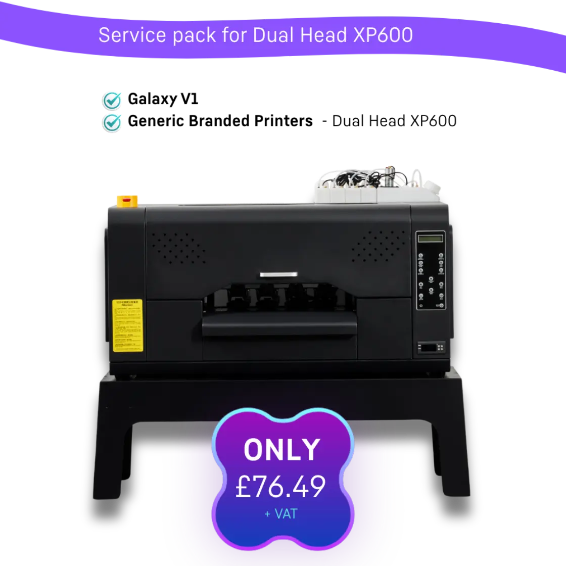 Galaxy V1 - Dual head XP600 Maintenance Service Pack